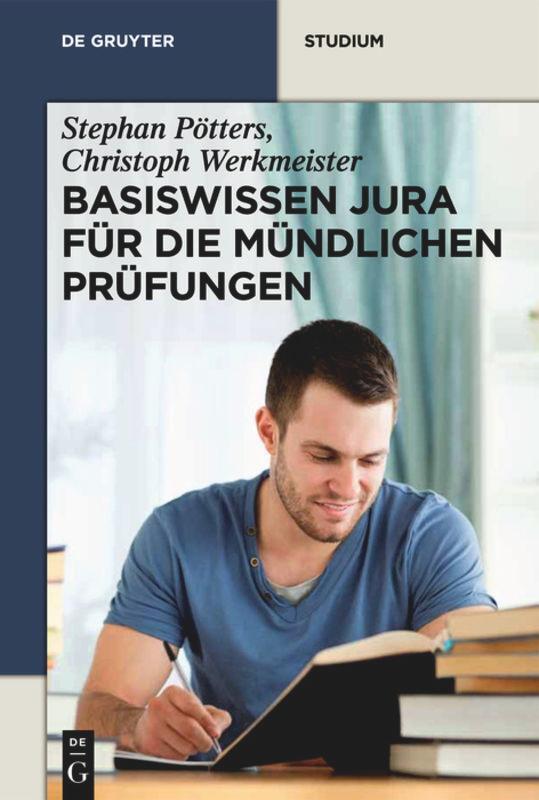 Cover: 9783110281361 | Basiswissen Jura für die mündlichen Prüfungen | Werkmeister (u. a.)