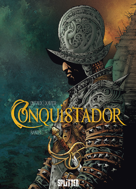 Cover: 9783868696066 | Conquistador. Bd.1 | Band 1. | Jean Dufaux (u. a.) | Buch | 56 S.