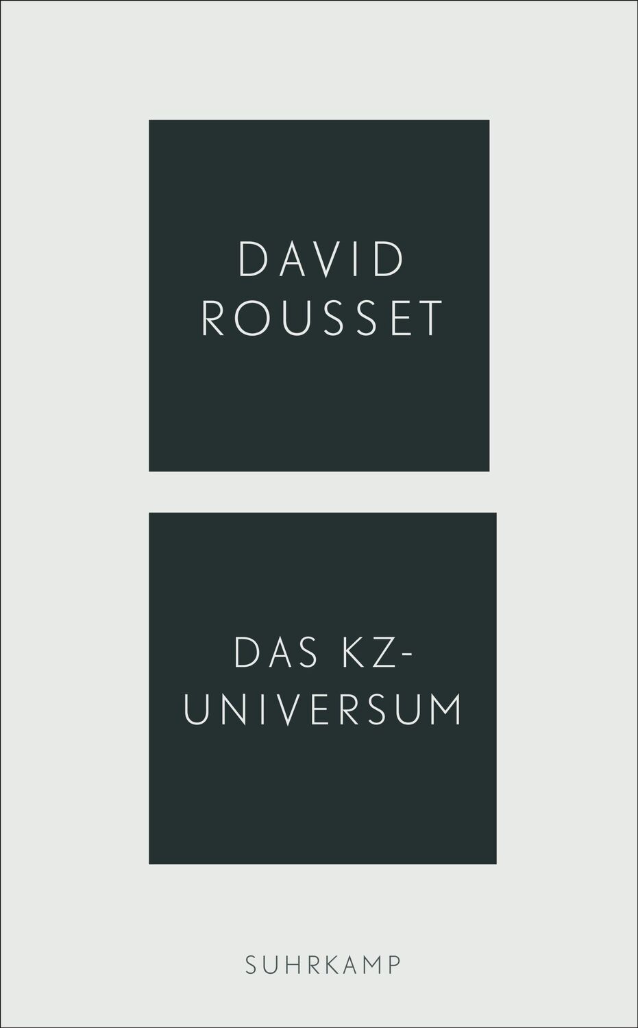 Cover: 9783518472033 | Das KZ-Universum | David Rousset | Taschenbuch | 141 S. | Deutsch