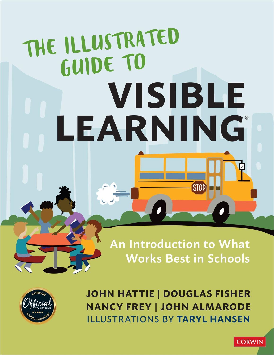 Cover: 9781071953099 | The Illustrated Guide to Visible Learning | John Hattie (u. a.) | Buch