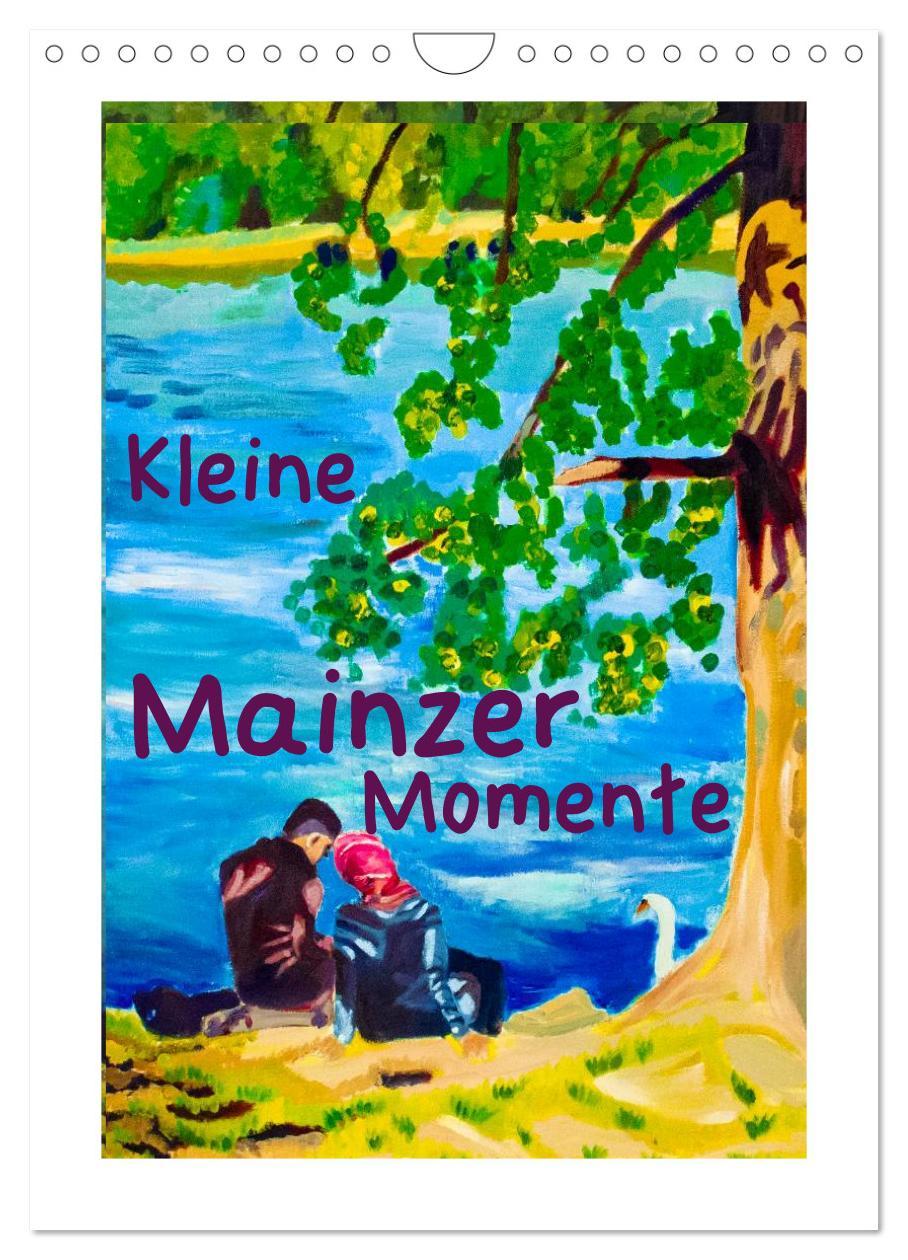 Cover: 9783457059586 | Kleine Mainzer Momente (Wandkalender 2025 DIN A4 hoch), CALVENDO...