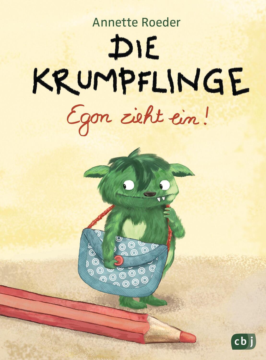 Cover: 9783570158586 | Die Krumpflinge 01 - Egon zieht ein! | Band 1 | Annette Roeder | Buch