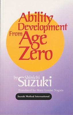 Cover: 29156176711 | Ability Development from Age Zero | Shinichi Suzuki (u. a.) | Buch
