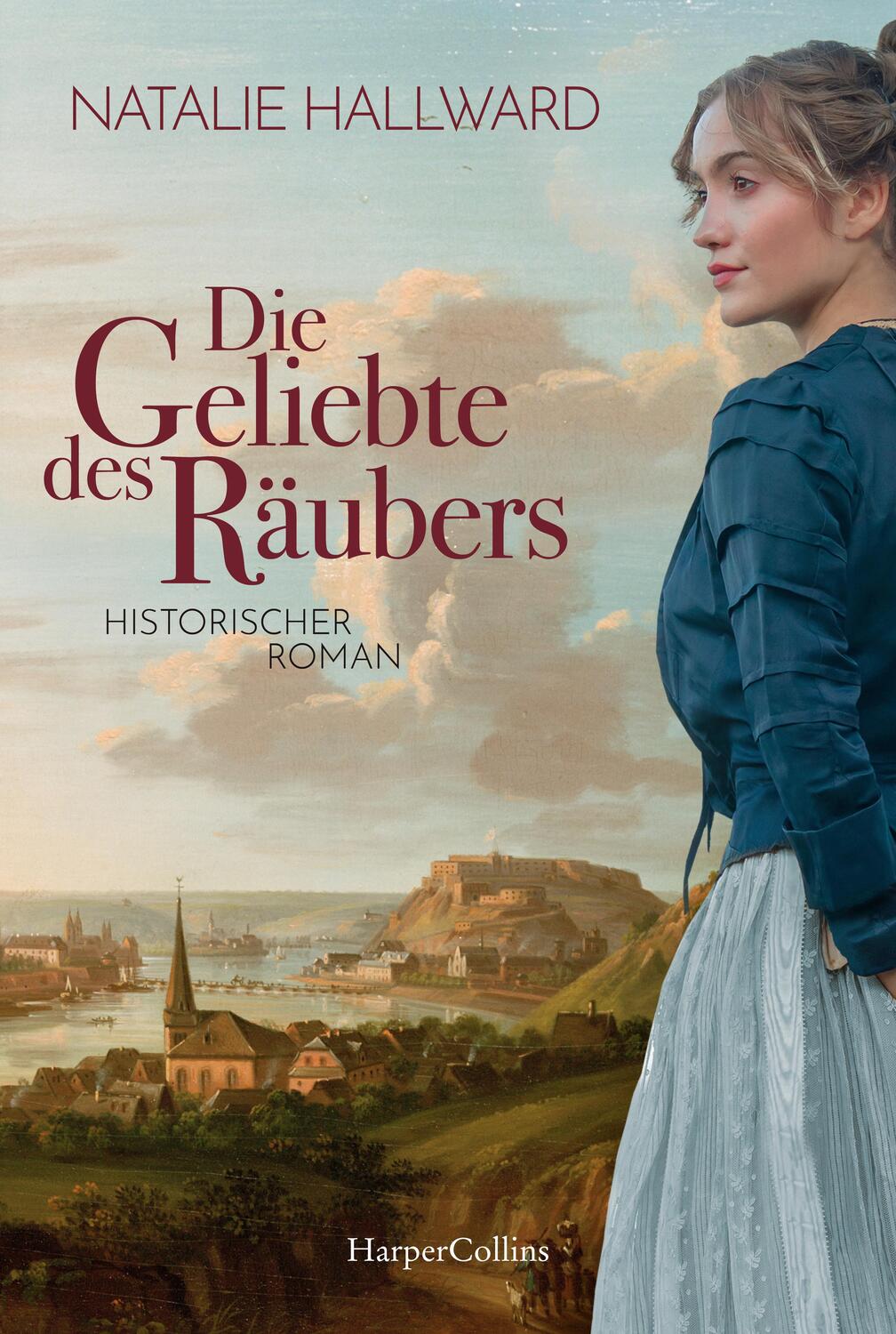 Cover: 9783365002759 | Die Geliebte des Räubers | Historischer Roman | Natalie Hallward