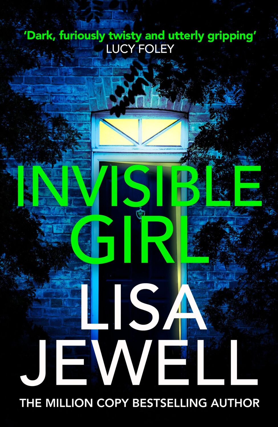 Cover: 9781787461505 | Invisible Girl | Lisa Jewell | Taschenbuch | B-format paperback | 2021