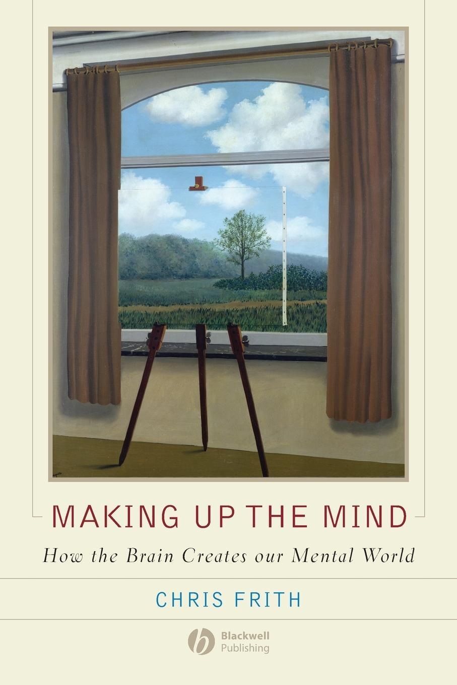 Cover: 9781405160223 | Making Up the Mind | Frith | Taschenbuch | Paperback | Englisch | 2007