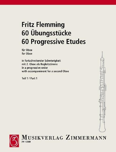 Cover: 9790010120003 | 60Übungsstücke für Oboe in fortschreitender Schwierigkeit 1 | Flemming