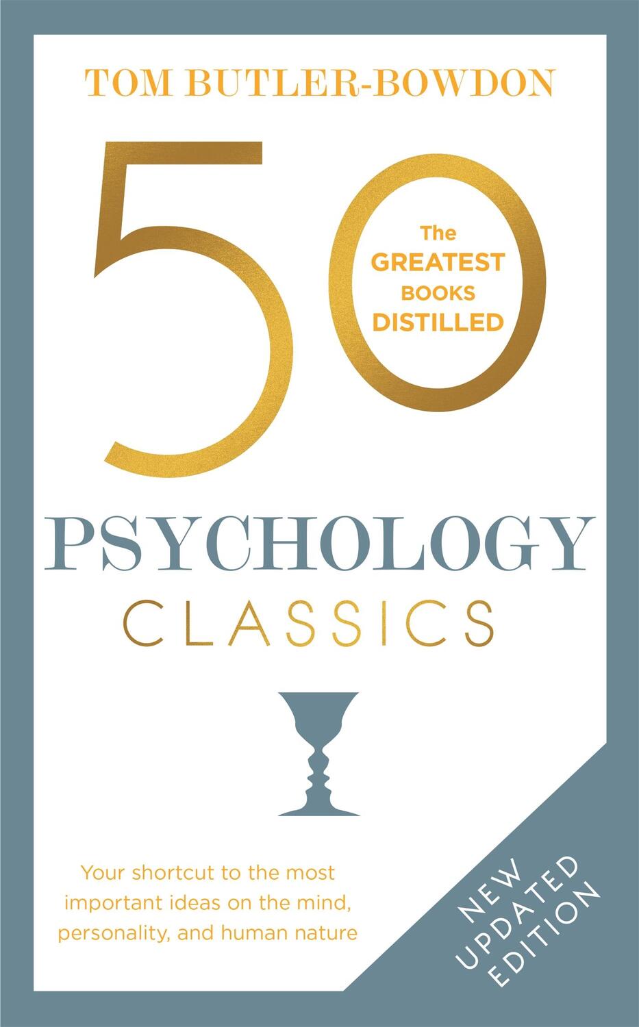 Cover: 9781857886740 | 50 Psychology Classics | Who We Are, How We Think, What We Do | Buch
