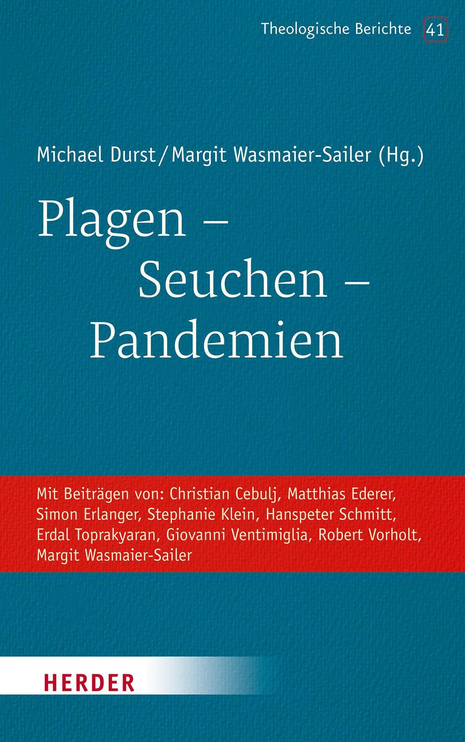 Cover: 9783451391415 | Plagen - Seuchen - Pandemien | Michael Durst (u. a.) | Taschenbuch