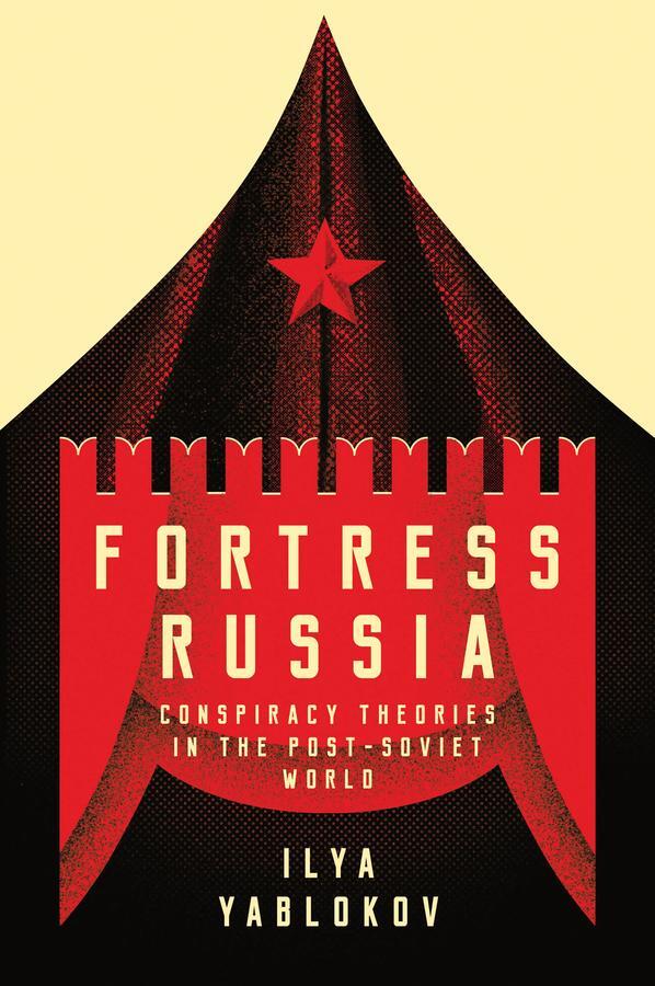 Cover: 9781509522668 | Fortress Russia | Conspiracy Theories in the Post-Soviet World | Buch