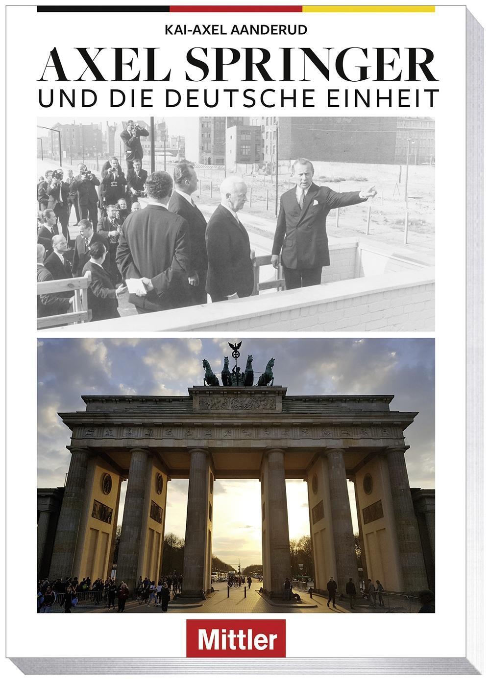 Cover: 9783813209921 | Axel Springer und die Deutsche Einheit | Kai-Axel Aanderud | Buch