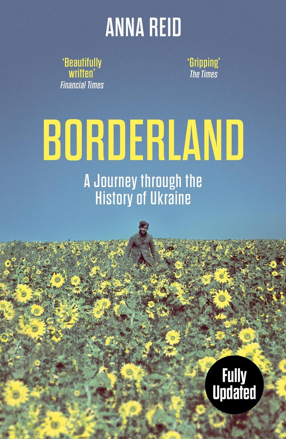 Cover: 9781399608824 | Borderland | A Journey Through the History of Ukraine | Anna Reid