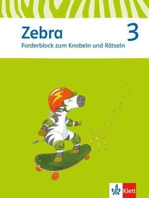 Cover: 9783122706999 | Zebra. Forderblock zum Knobeln und Rätseln. Sprache/Lesen 3....