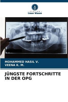 Cover: 9786206605256 | JÜNGSTE FORTSCHRITTE IN DER OPG | Mohammed Hasil V. (u. a.) | Buch