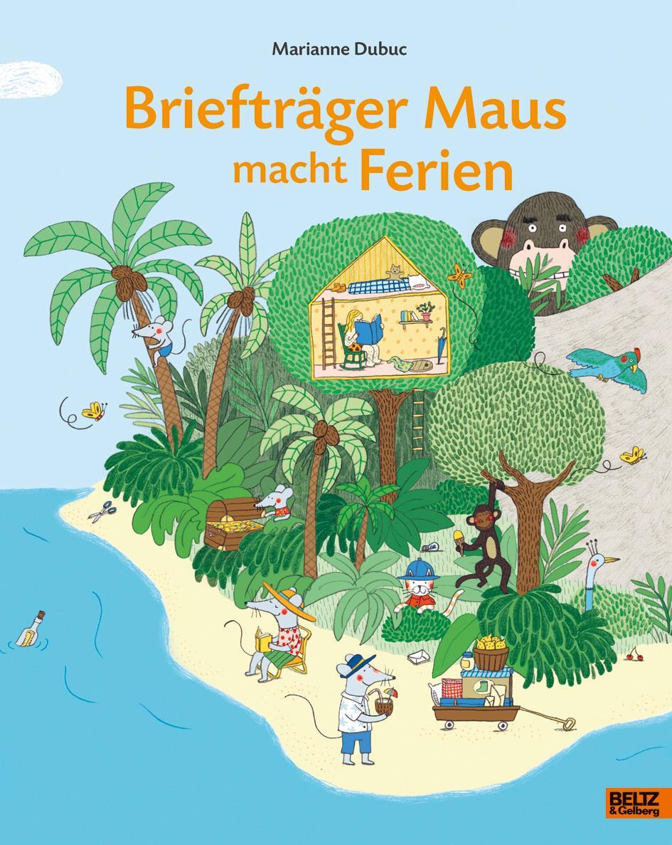 Cover: 9783407821577 | Briefträger Maus macht Ferien | Vierfarbiges Bilderbuch | Dubuc | Buch