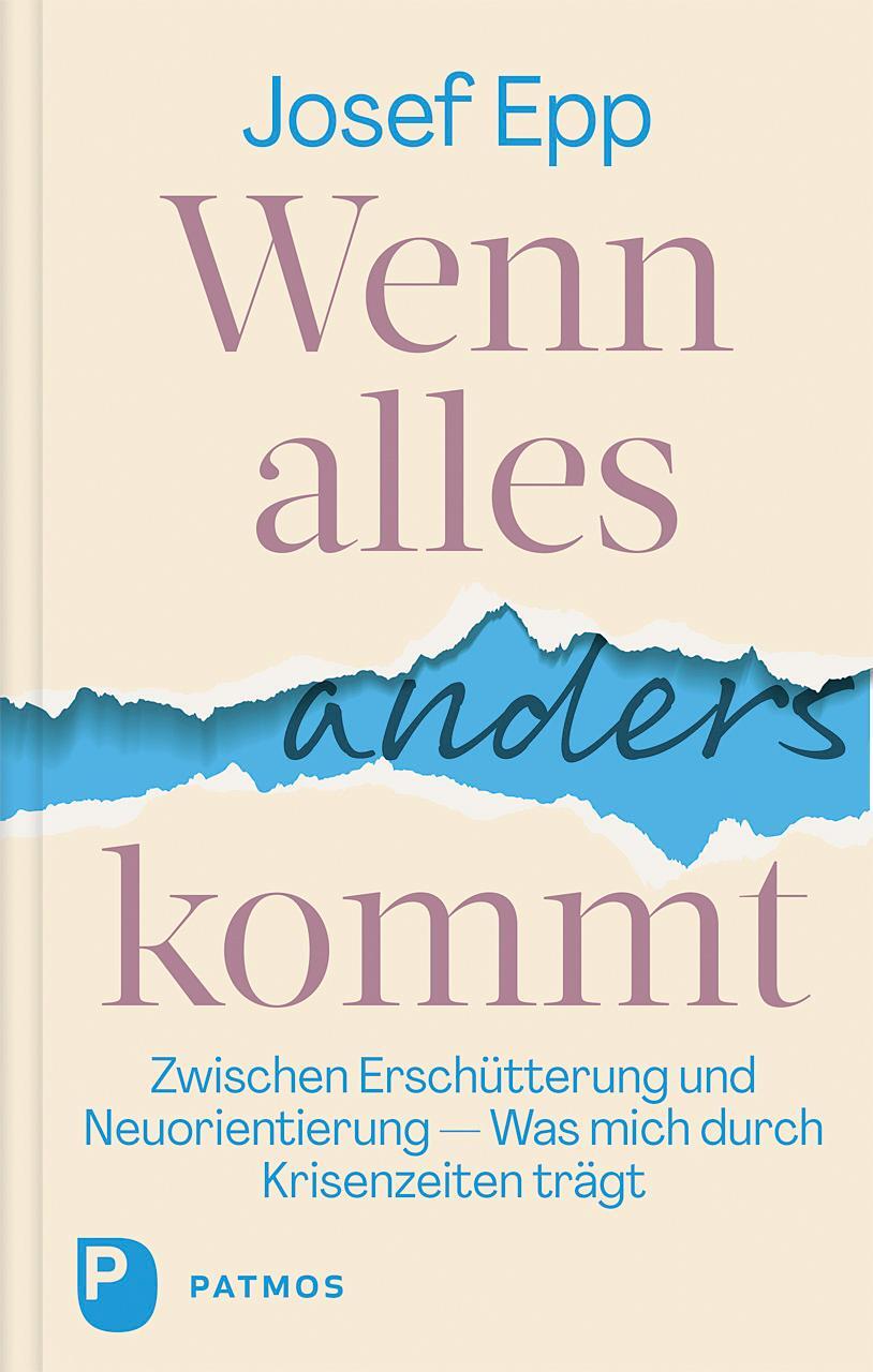 Cover: 9783843614443 | Wenn alles anders kommt | Josef Epp | Buch | Deutsch | 2023