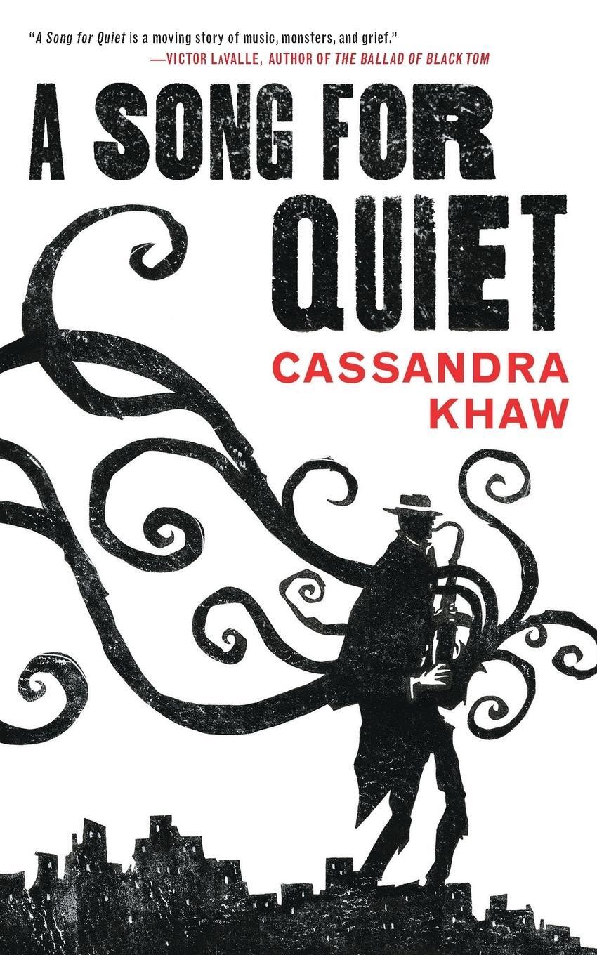 Cover: 9780765397409 | A Song for Quiet | Cassandra Khaw | Taschenbuch | Paperback | Englisch