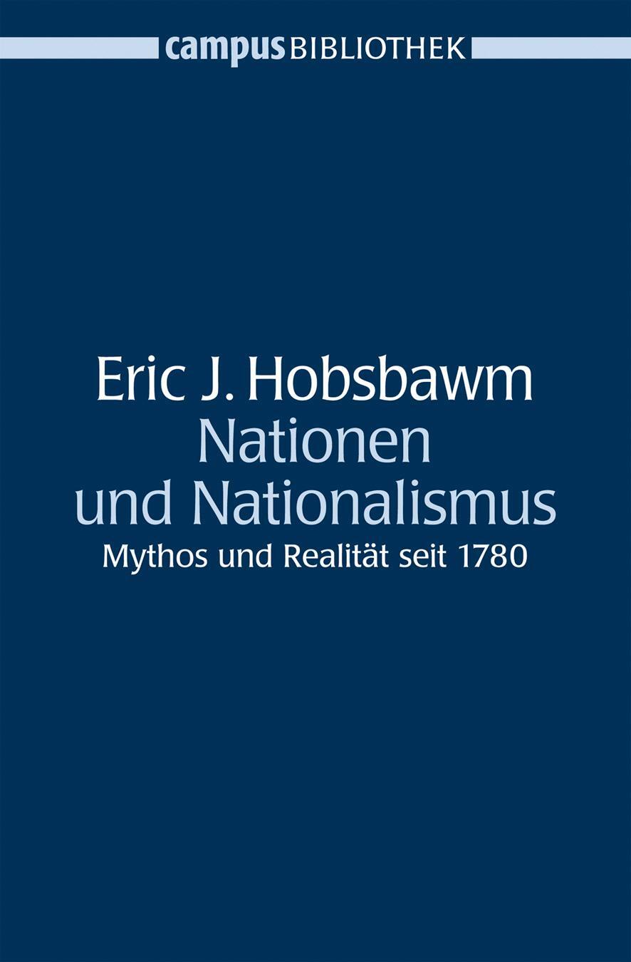 Cover: 9783593377780 | Nationen und Nationalismus | Mythos und Realität seit 1780 | Hobsbawm