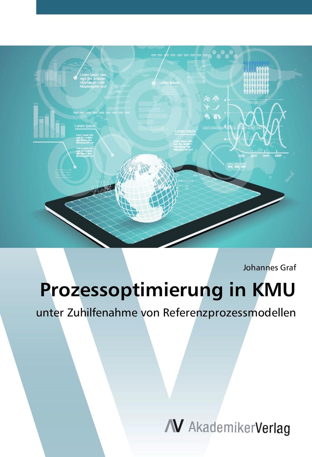 Cover: 9783639726992 | Prozessoptimierung in KMU | Johannes Graf | Taschenbuch | Paperback