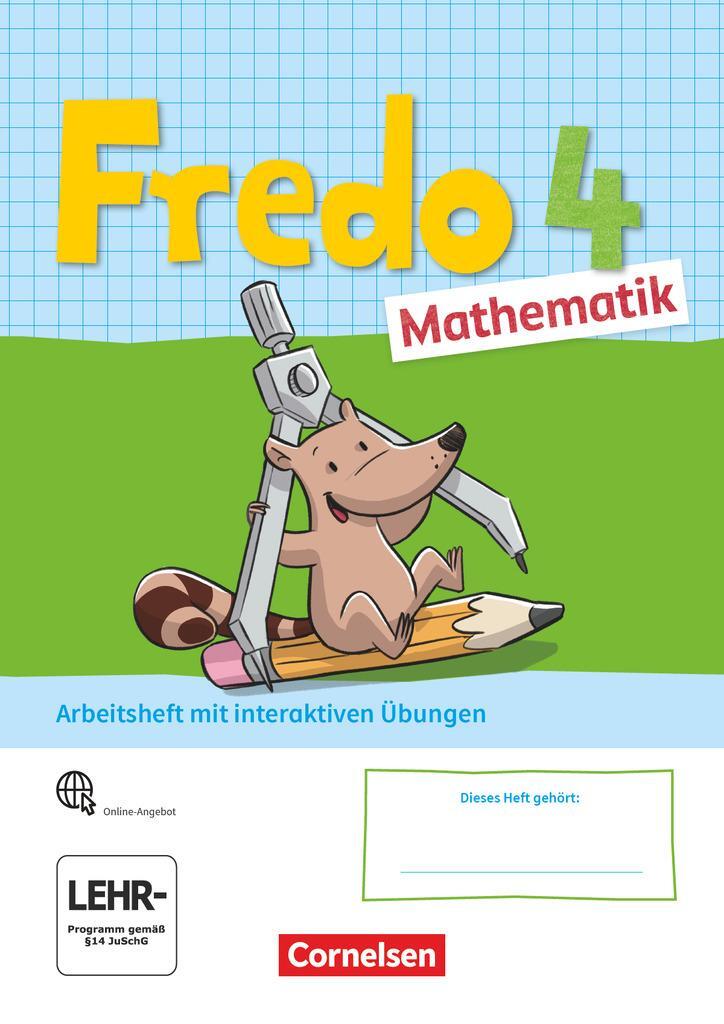 Cover: 9783060849000 | Fredo Mathematik 4. Schuljahr. Ausgabe A - Arbeitsheft mit...