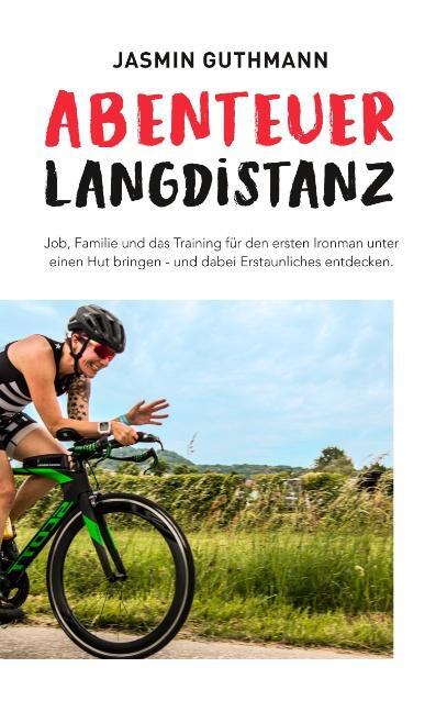 Cover: 9783752843286 | Abenteuer Langdistanz | Jasmin Guthmann | Taschenbuch | Paperback