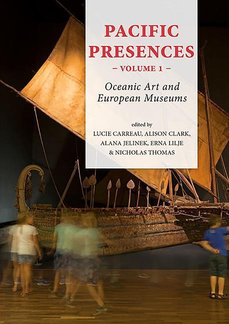 Cover: 9789088905902 | Pacific Presences - Volume 1 | Lucie Carreau (u. a.) | Buch | Englisch