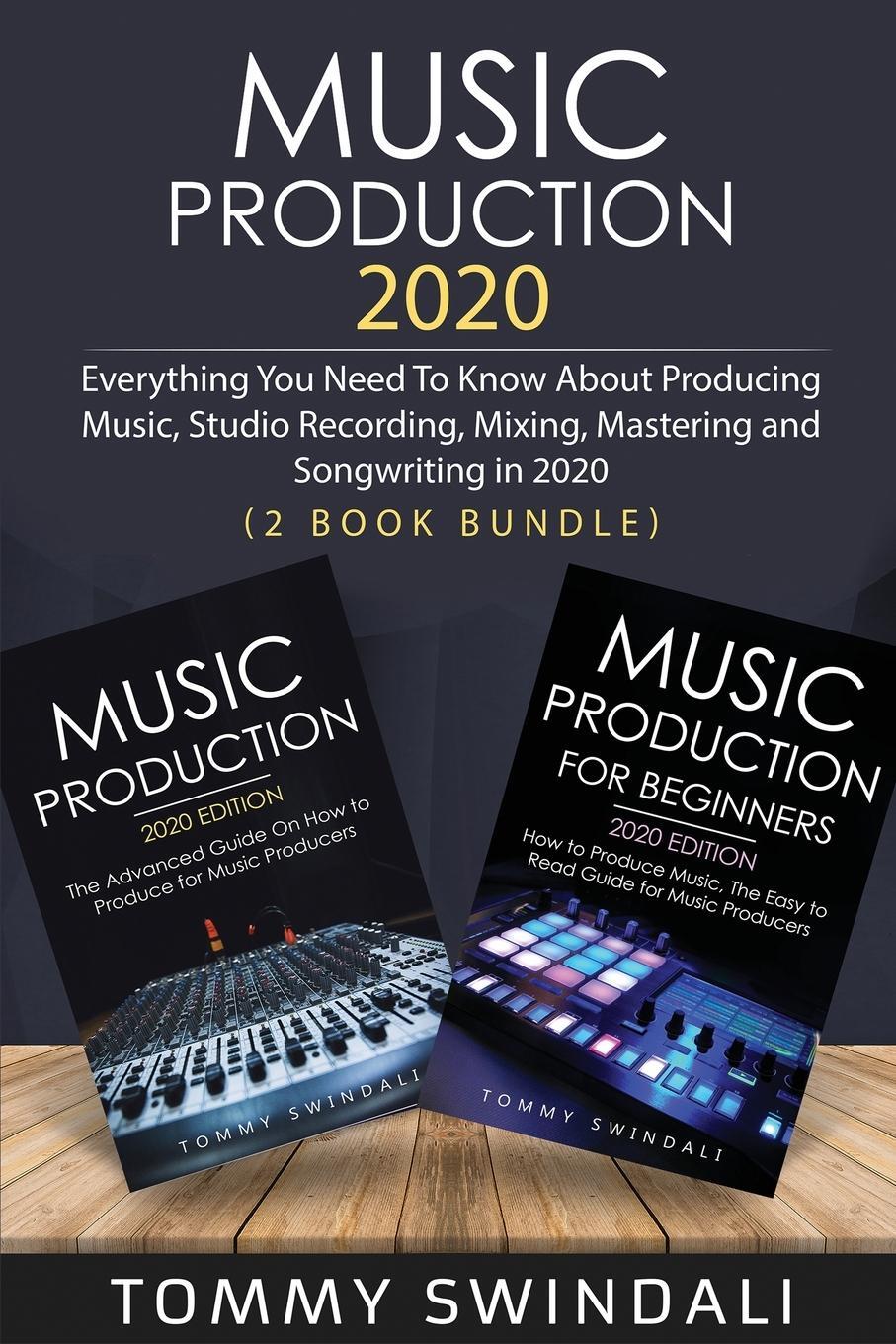 Cover: 9781913397753 | Music Production 2020 | Tommy Swindali | Taschenbuch | Paperback