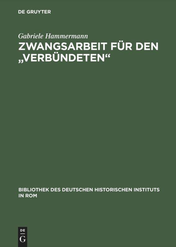 Cover: 9783484820999 | Zwangsarbeit für den "Verbündeten" | Gabriele Hammermann | Buch | ISSN