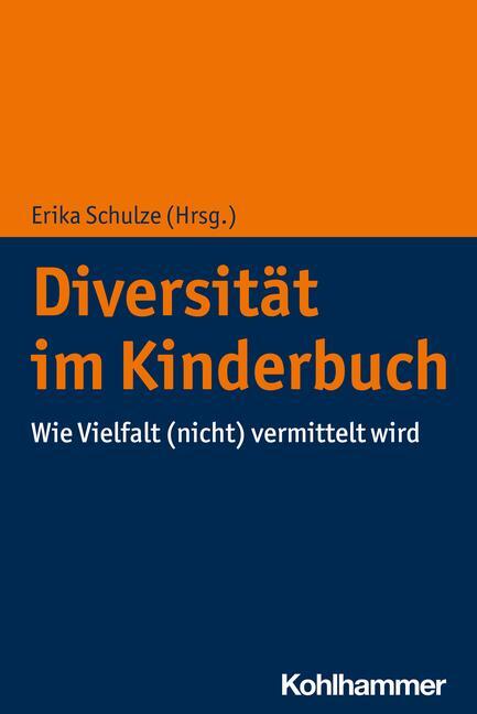 Cover: 9783170379862 | Diversität im Kinderbuch | Wie Vielfalt (nicht) vermittelt wird | Buch