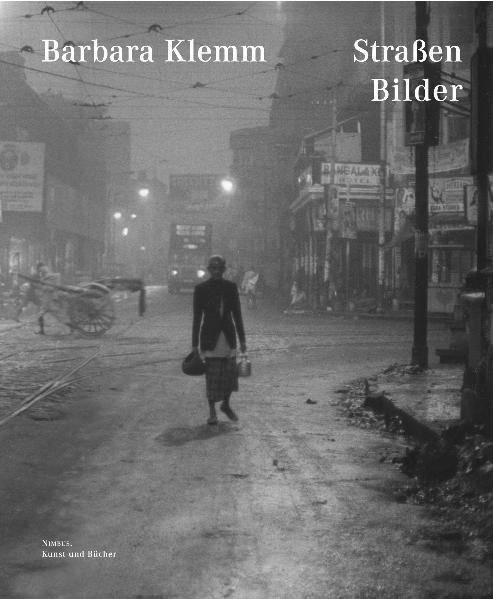 Cover: 9783907142486 | Straßen Bilder | Barbara Klemm | Buch | Deutsch | 2009 | NIMBUS