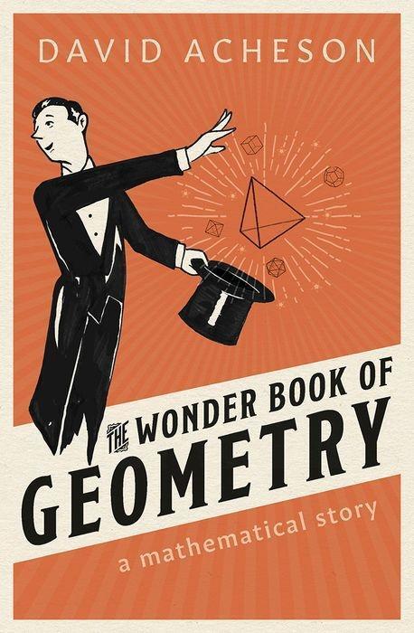 Cover: 9780198846383 | The Wonder Book of Geometry | A Mathematical Story | David Acheson