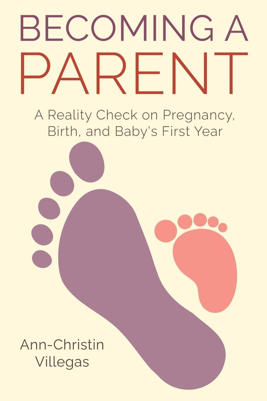 Cover: 9798986141824 | Becoming A Parent | Ann-Christin Villegas | Taschenbuch | Paperback