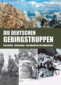 Cover: 9783939284376 | Die deutschen Gebirgstruppen | Thomas Müller (u. a.) | Buch | Deutsch