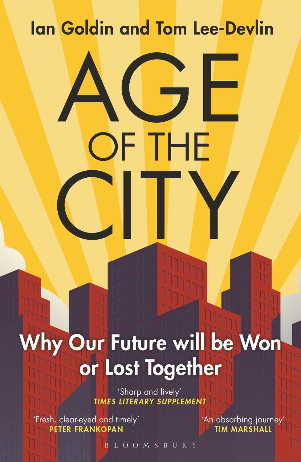 Cover: 9781399406154 | Age of the City | Why our Future will be Won or Lost Together | Buch