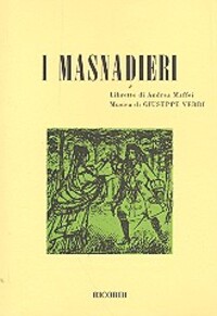 Cover: 9788875923327 | I Masnadieri | Libretto | Giuseppe Verdi | Textheft | 2017 | Ricordi