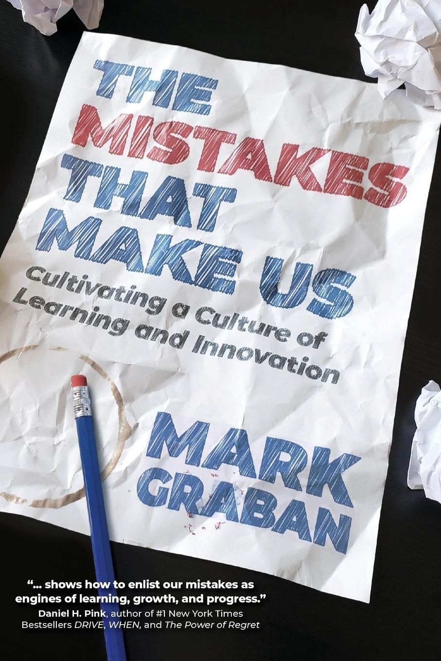 Cover: 9781733519458 | The Mistakes That Make Us | Mark Graban | Taschenbuch | Paperback
