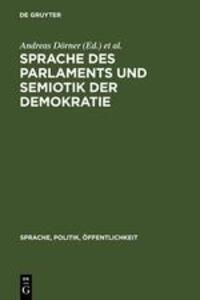 Cover: 9783110144963 | Sprache des Parlaments und Semiotik der Demokratie | Vogt (u. a.) | VI