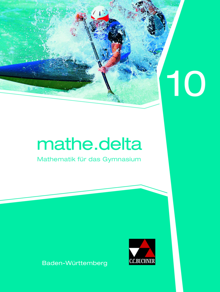 Cover: 9783661610108 | mathe.delta Baden-Württemberg 10 | Christoph Kastner | Buch | 256 S.