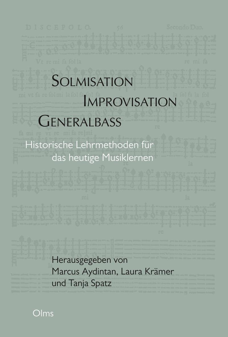 Cover: 9783487160191 | Solmisation, Improvisation, Generalbass | Marcus Aydintan (u. a.)