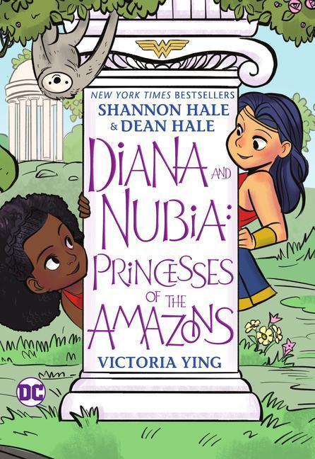 Cover: 9781779507693 | Diana and Nubia: Princesses of the Amazons | Shannon Hale (u. a.)