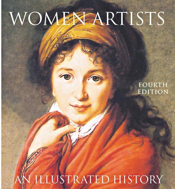 Cover: 9780789207685 | Women Artists: An Illustrated History | Nancy G. Heller | Taschenbuch