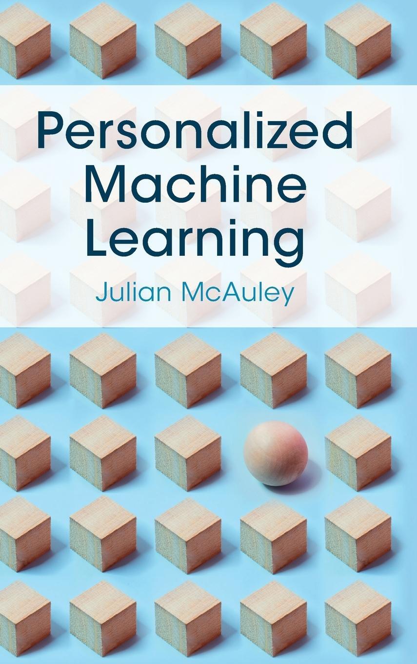 Cover: 9781316518908 | Personalized Machine Learning | Julian McAuley | Buch | Englisch