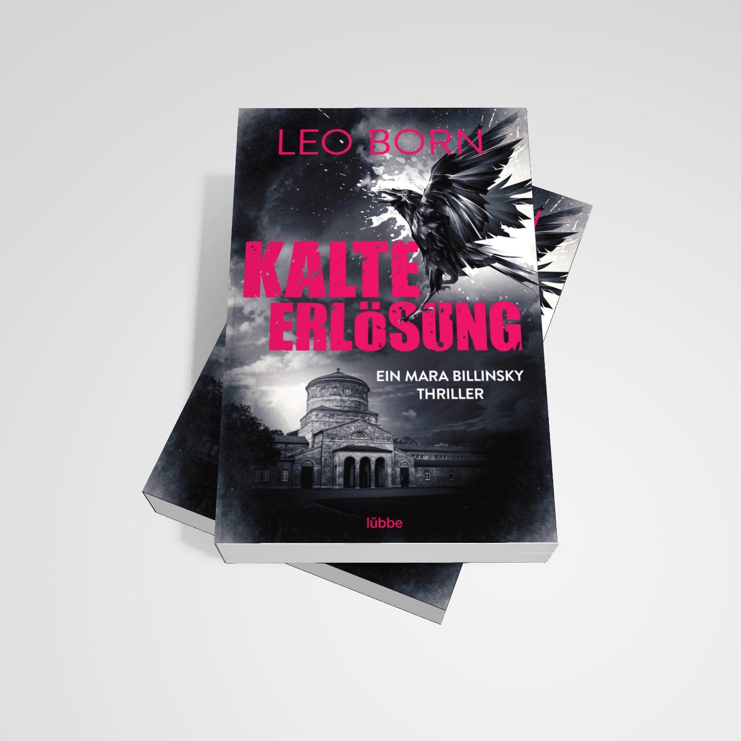 Bild: 9783404194124 | Kalte Erlösung | Ein Mara-Billinsky-Thriller | Leo Born | Taschenbuch