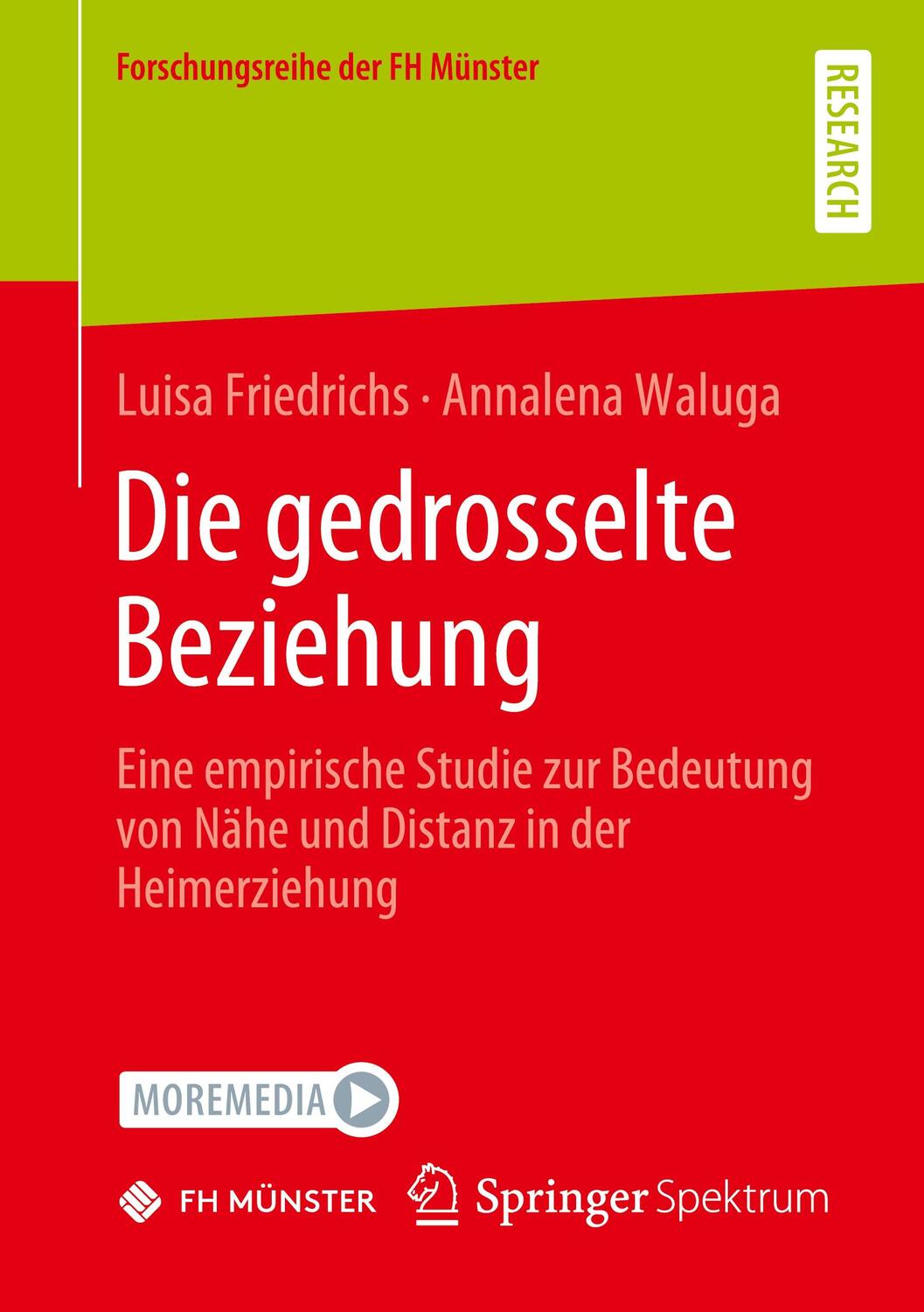 Cover: 9783658360238 | Die gedrosselte Beziehung | Luisa Friedrichs (u. a.) | Taschenbuch