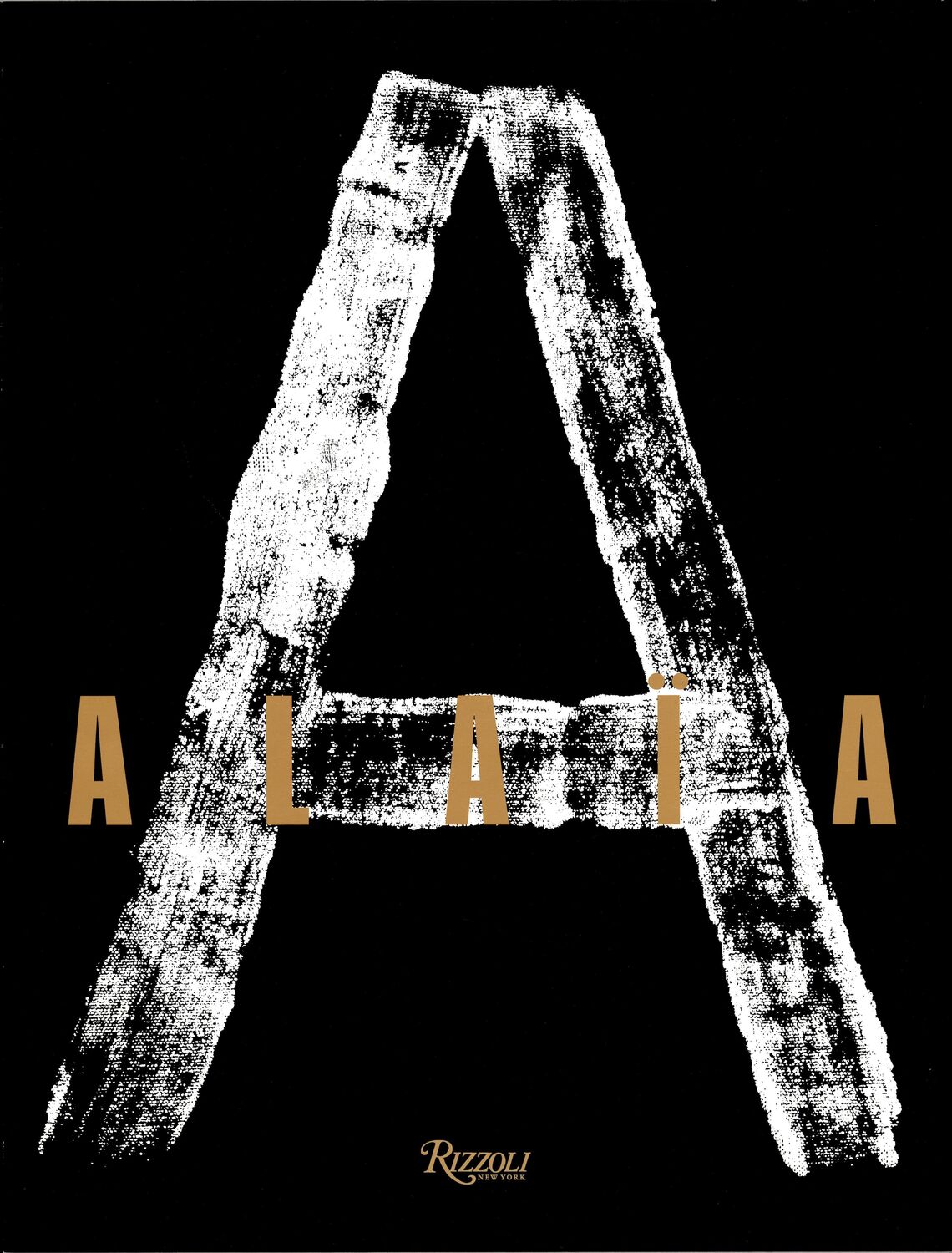 Cover: 9780847863754 | Alaia | Azzedine Alaia (u. a.) | Buch | Englisch | 2018 | RIZZOLI