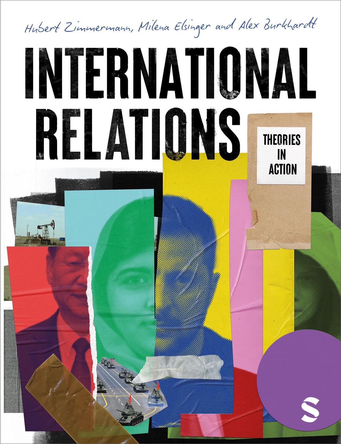 Cover: 9781529603019 | International Relations | Theories in Action | Zimmermann (u. a.)