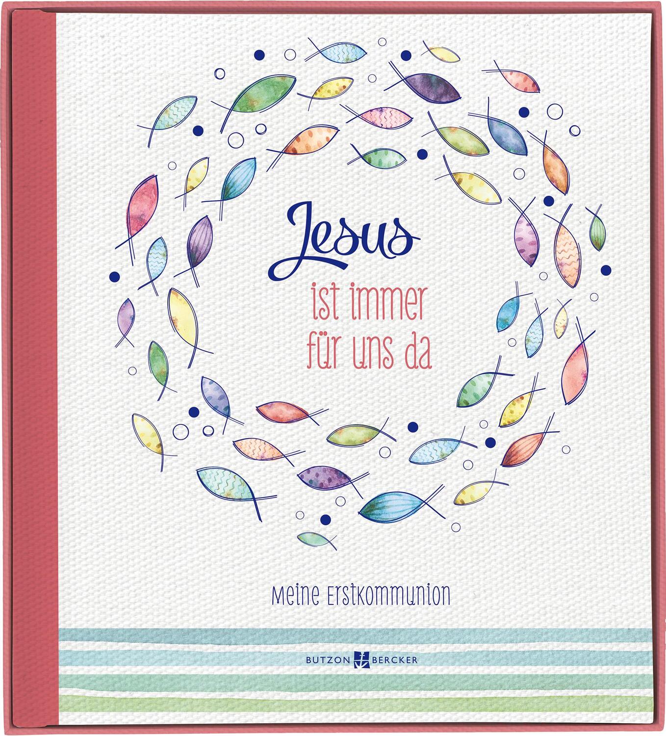 Cover: 9783766627889 | Jesus ist immer für uns da | Meine Erstkommunion | Eva Dicks | Buch