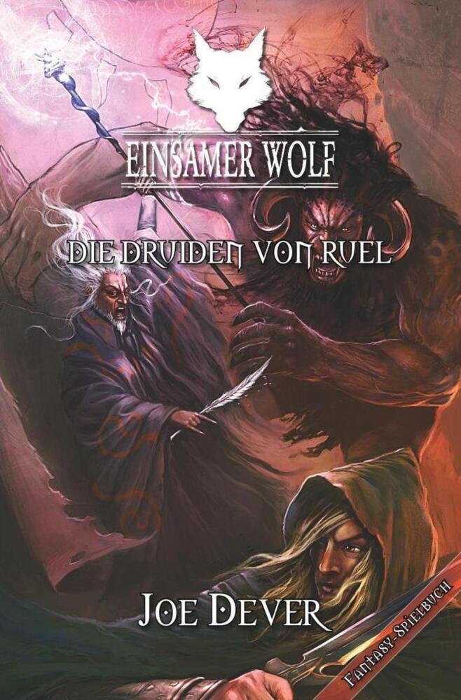 Cover: 9783939212331 | Einsamer Wolf - Die Druiden von Ruel | Fantasy-Spielbuch | Joe Dever