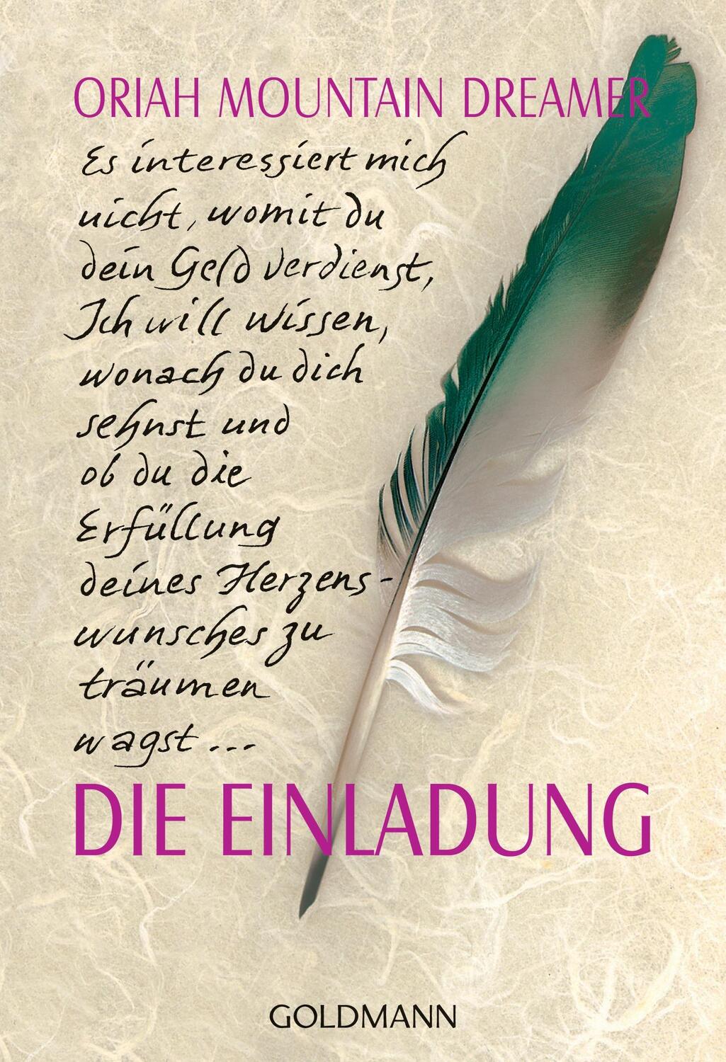 Cover: 9783442215669 | Die Einladung | Oriah Mountain Dreamer | Taschenbuch | Deutsch | 2000