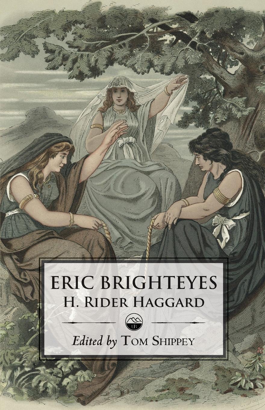 Cover: 9781961361133 | The Saga of Eric Brighteyes (Ed. Tom Shippey - Uppsala Books) | Buch